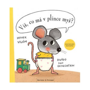 Víš, co má v plínce myš? | Guido van Genechten (ISBN: 9788074851407)
