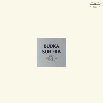 BUDKA SUFLERA: CIEN WIELKIEJ GORY LP