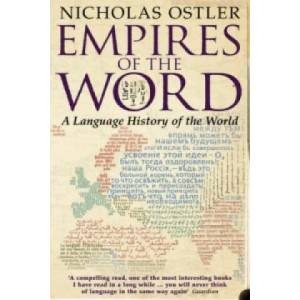Empires of the Word | Nicholas Ostler (2006)