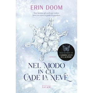 Nel modo in cui cade la neve | Erin Doom (2022)