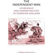 The Independent Man - Matthew Mccormack