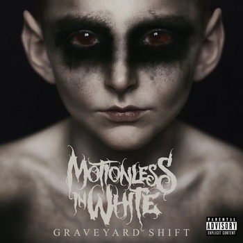 MOTIONLESS IN WHITE - GRAVEYARD SHIFT CD