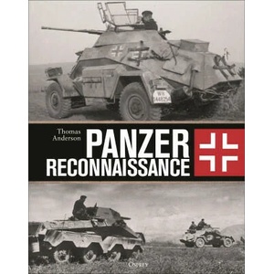 Panzer Reconnaissance | Anderson, Thomas (ISBN: 9781472855022)