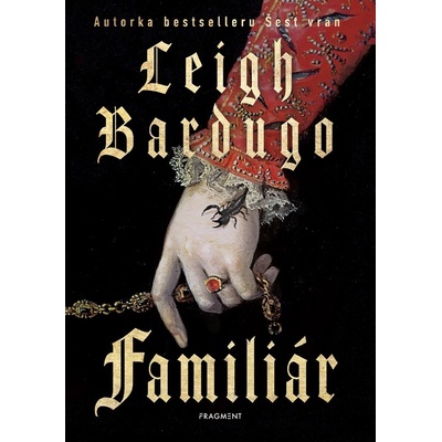 Familiár - Leigh Bardugo