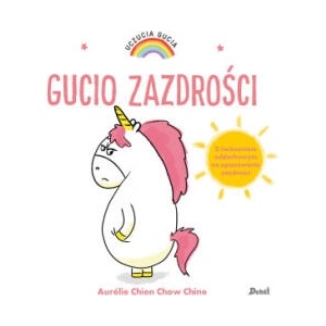 Gucio zazdrości. Uczucia Gucia wyd. 2023 | Aurelie Chien Chow Chine (2023)