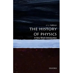 History of Physics: A Very Short Introduction | Heilbron, J. L. (ISBN: 9780199684120)