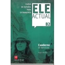 ELE actual, B2. Cuaderno de ejercicios