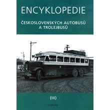 Encyklopedie československých autobusů a trolejbusů III