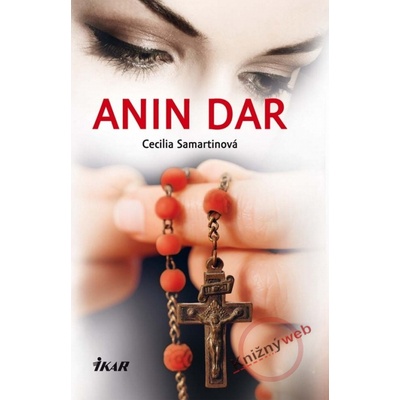 Anin dar - Cecilia Samartinová