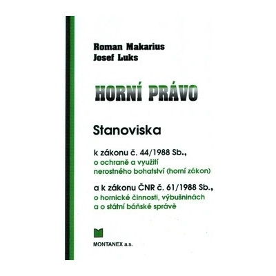 Horní právo II - Roman Makarius