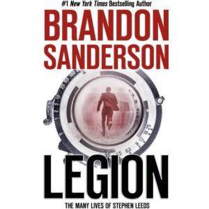 Legion: The Many Lives of Stephen Leeds | Sanderson, Brandon (ISBN: 9781250905987)