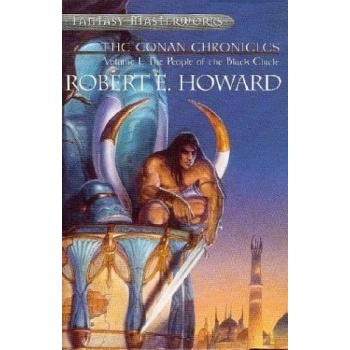 The Conan Chronicles - Robert E. Howard