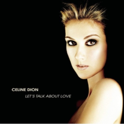DION CELINE: LETS TALK ABOUT LOVE LP