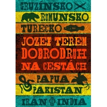 Dobrodruh na cestách - Jozef Terem