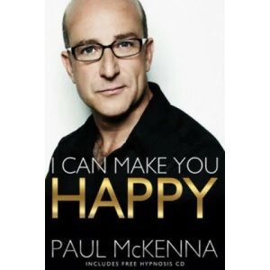 I Can Make You Happy | Paul McKenna (2011)