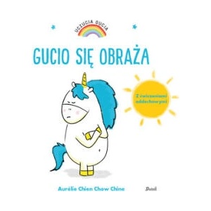 Gucio się obraża. Uczucia Gucia wyd. 2023 | Aurelie Chien Chow Chine (2023)