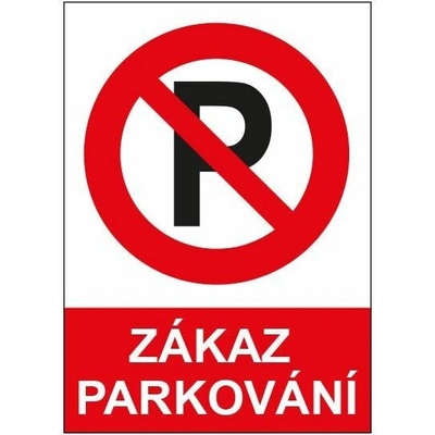 Značka Zákaz parkování, plast A4