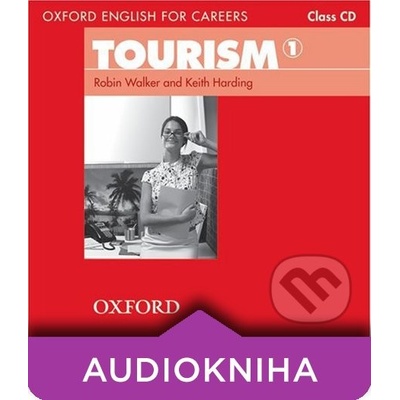 Oxford English for Careers: Tourism 1 - Class Audio - Keith Harding