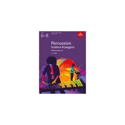 Percussion Scales & Arpeggios, ABRSM Grades 6-8