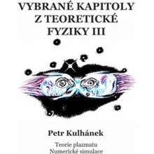 Vybrané kapitoly z teoretické fyziky III.