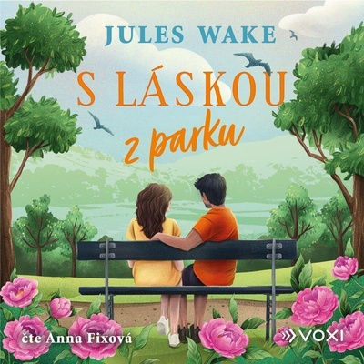 S láskou z parku - Jules Wake