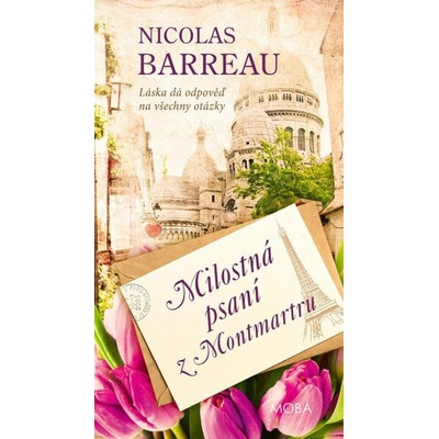 Milostná psaní z Montmartru - Nicolas Barreau