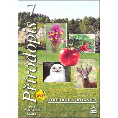 Přírodopis 7 pro základní školy Zoologie a botanika Vladimír Černík