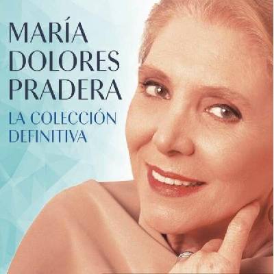 María Dolores Pradera - La Coleccion Definitiva CD