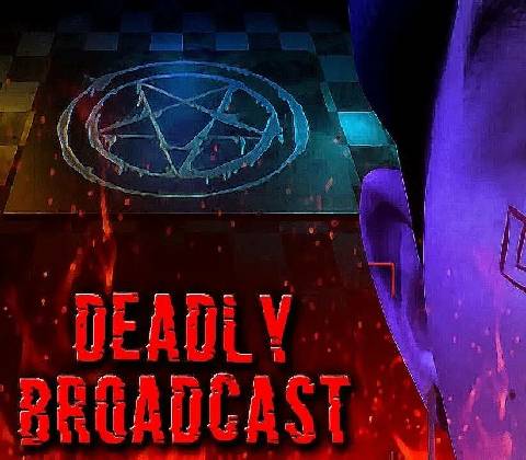 Deadly Broadcast