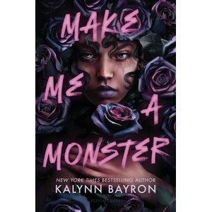 Make Me a Monster | BAYRON KALYNN (2025)