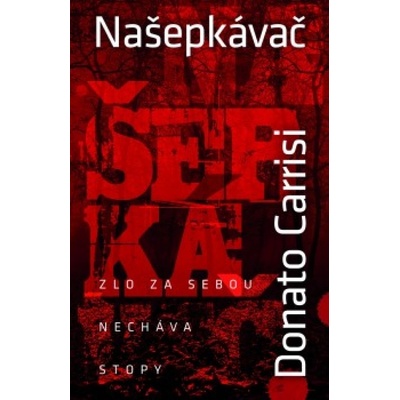 Našepkávač - Carrisi Donato