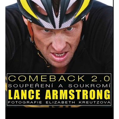 Lance Armstrong - Comeback 2.0 - Soupeření a soukromí