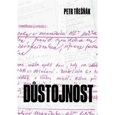 Důstojnost - Petr Třešňák