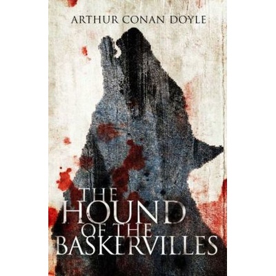 The Hound of the Baskervilles - Doyle, Arthur Conan