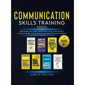 Communication Skills Training Series | James W. Williams (ISBN: 9781953036735)