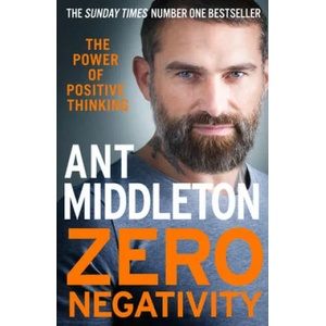 Zero Negativity | Ant Middleton (2021)