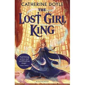 The Lost Girl King (ISBN: 9781526608000)