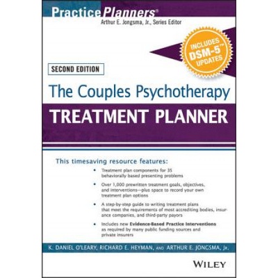 Couples Psychotherapy Treatment Planner, with DSM-5 Updates, 2e Jongsma,Arthur E.,Jr.