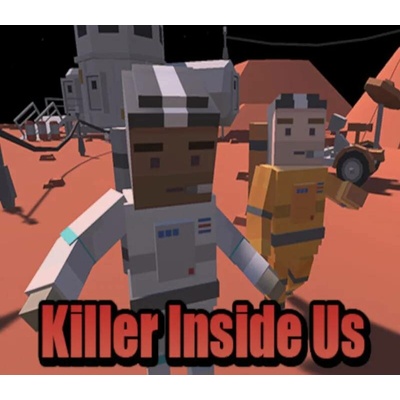 Killer Inside Us