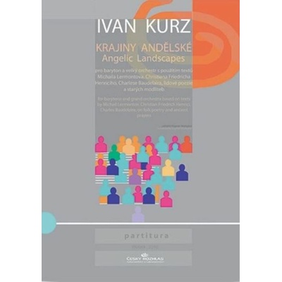 Krajiny andělské pro baryton a velký orchestr