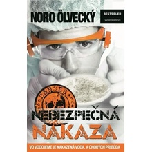 Nebezpečná nákaza - Noro Ölvecký