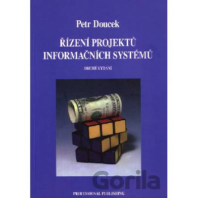 Řízení projektů informačních systémů - Petr Doucek
