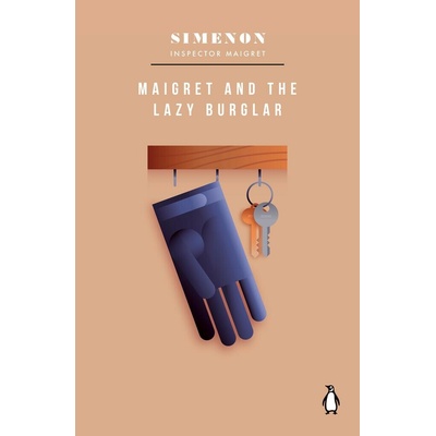 Maigret and the Lazy Burglar - Georges Simenon