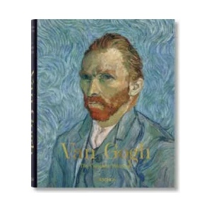 Van Gogh. Sämtliche Gemälde | Ingo F. Walther, Rainer Metzger (ISBN: 9783836572903)