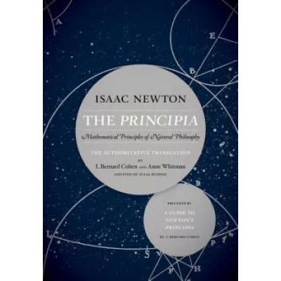 Principia: The Authoritative Translation and Guide | Sir Isaac Newton, Julia Budenz