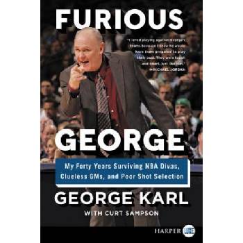 Furious George | George Karl, Curt Sampson