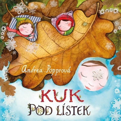 Kuk pod lístek - Andrea Popprová