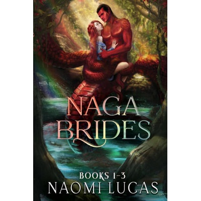 Naga Brides Collection Books 1-3 | Naomi Lucas