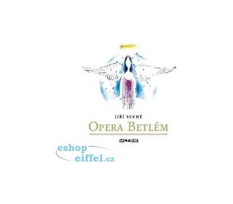 Opera Betlém