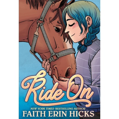 Ride On | HICKS FAITH ERIN